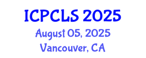 International Conference on Psychology, Cognitive and Linquistic Sciences (ICPCLS) August 05, 2025 - Vancouver, Canada