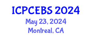 International Conference on Psychology, Cognitive, Education and Behavioral Sciences (ICPCEBS) May 23, 2024 - Montreal, Canada