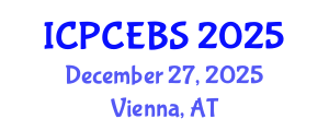 International Conference on Psychology, Cognitive, Education and Behavioral Sciences (ICPCEBS) December 27, 2025 - Vienna, Austria