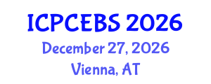 International Conference on Psychology, Cognitive, Education and Behavioral Sciences (ICPCEBS) December 27, 2026 - Vienna, Austria