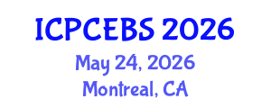 International Conference on Psychology, Cognitive, Education and Behavioral Sciences (ICPCEBS) May 24, 2026 - Montreal, Canada