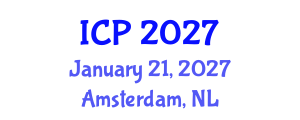International Conference on Psychology (ICP) January 21, 2027 - Amsterdam, Netherlands International Conference on Psychology (ICP) January 21, 2027 - Amsterdam, Netherlands