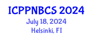 International Conference on Psychology, Psychiatry, Neurological, Behavioral and Cognitive Sciences (ICPPNBCS) July 18, 2024 - Helsinki, Finland