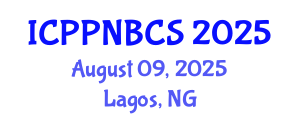 International Conference on Psychology, Psychiatry, Neurological, Behavioral and Cognitive Sciences (ICPPNBCS) August 09, 2025 - Lagos, Nigeria