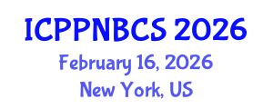 International Conference on Psychology, Psychiatry, Neurological, Behavioral and Cognitive Sciences (ICPPNBCS) February 16, 2026 - New York, United States International Conference on Psychology, Psychiatry, Neurological, Behavioral and Cognitive Sciences (ICPPNBCS) February 16, 2026 - New York, United States