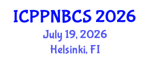 International Conference on Psychology, Psychiatry, Neurological, Behavioral and Cognitive Sciences (ICPPNBCS) July 19, 2026 - Helsinki, Finland