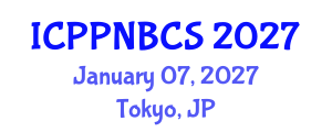 International Conference on Psychology, Psychiatry, Neurological, Behavioral and Cognitive Sciences (ICPPNBCS) January 07, 2027 - Tokyo, Japan