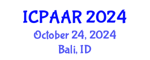 International Conference on Public Administration and Administrative Reform (ICPAAR) October 24, 2024 - Bali, Indonesia