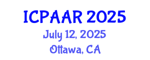 International Conference on Public Administration and Administrative Reform (ICPAAR) July 12, 2025 - Ottawa, Canada