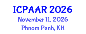 International Conference on Public Administration and Administrative Reform (ICPAAR) November 11, 2026 - Phnom Penh, Cambodia International Conference on Public Administration and Administrative Reform (ICPAAR) November 11, 2026 - Phnom Penh, Cambodia