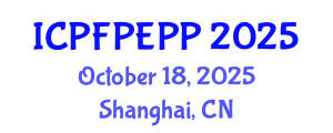 International Conference on Public Finance, Public Economics and Public Policy (ICPFPEPP) October 18, 2025 - Shanghai, China