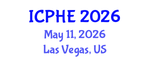 International Conference on Public Health and Environment (ICPHE) May 11, 2026 - Las Vegas, United States International Conference on Public Health and Environment (ICPHE) May 11, 2026 - Las Vegas, United States