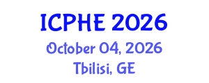 International Conference on Public Health and Environment (ICPHE) October 04, 2026 - Tbilisi, Georgia