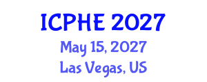 International Conference on Public Health and Environment (ICPHE) May 15, 2027 - Las Vegas, United States International Conference on Public Health and Environment (ICPHE) May 15, 2027 - Las Vegas, United States