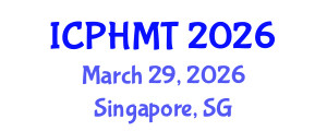 International Conference on Public Health and Medical Technology (ICPHMT) March 29, 2026 - Singapore, Singapore