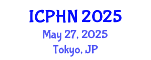 International Conference on Public Health and Nursing (ICPHN) May 27, 2025 - Tokyo, Japan