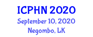 International Conference on Public Health and Nutrition (ICPHN) September 10, 2020 - Negombo, Sri Lanka