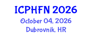 International Conference on Public Health, Food and Nutrition (ICPHFN) October 04, 2026 - Dubrovnik, Croatia