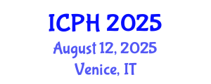 International Conference on Public Health (ICPH) August 12, 2025 - Venice, Italy