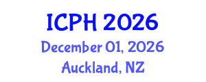 International Conference on Public Health (ICPH) December 01, 2026 - Auckland, New Zealand International Conference on Public Health (ICPH) December 01, 2026 - Auckland, New Zealand