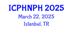 International Conference on Public Health Nursing and Public Health (ICPHNPH) March 22, 2025 - Istanbul, Turkey