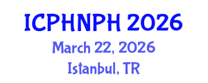 International Conference on Public Health Nursing and Public Health (ICPHNPH) March 22, 2026 - Istanbul, Turkey