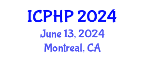 International Conference on Public Health Policies (ICPHP) June 13, 2024 - Montreal, Canada