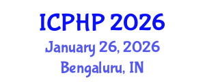 International Conference on Public Health Policies (ICPHP) January 26, 2026 - Bengaluru, India International Conference on Public Health Policies (ICPHP) January 26, 2026 - Bengaluru, India