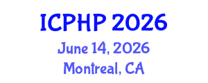 International Conference on Public Health Policies (ICPHP) June 14, 2026 - Montreal, Canada