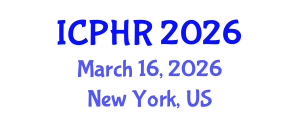 International Conference on Public Health Research (ICPHR) March 16, 2026 - New York, United States International Conference on Public Health Research (ICPHR) March 16, 2026 - New York, United States