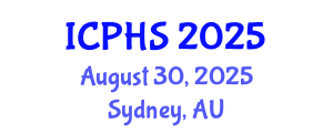 International Conference on Public Health Systems (ICPHS) August 30, 2025 - Sydney, Australia