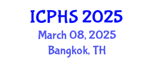International Conference on Public Health Systems (ICPHS) March 08, 2025 - Bangkok, Thailand