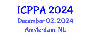 International Conference on Public Policy and Administration (ICPPA) December 02, 2024 - Amsterdam, Netherlands