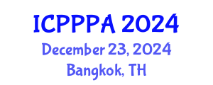 International Conference on Public Policy and Public Administration (ICPPPA) December 23, 2024 - Bangkok, Thailand