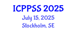 International Conference on Public Policy and Social Sciences (ICPPSS) July 15, 2025 - Stockholm, Sweden