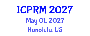 International Conference on Pulmonary and Respiratory Medicine (ICPRM) May 01, 2027 - Honolulu, United States International Conference on Pulmonary and Respiratory Medicine (ICPRM) May 01, 2027 - Honolulu, United States