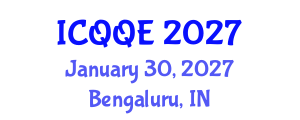 International Conference on Qualitative and Quantitative Economics (ICQQE) January 30, 2027 - Bengaluru, India International Conference on Qualitative and Quantitative Economics (ICQQE) January 30, 2027 - Bengaluru, India