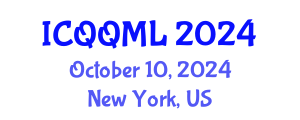 International Conference on Qualitative and Quantitative Methods in Libraries (ICQQML) October 10, 2024 - New York, United States