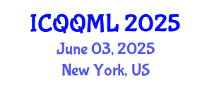 International Conference on Qualitative and Quantitative Methods in Libraries (ICQQML) June 03, 2025 - New York, United States
