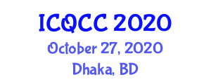 International Conference on Quality Control Circles (ICQCC) October 27, 2020 - Dhaka, Bangladesh