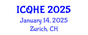International Conference on Quality in Higher Education (ICQHE) January 14, 2025 - Zurich, Switzerland