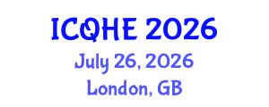 International Conference on Quality in Higher Education (ICQHE) July 26, 2026 - London, United Kingdom