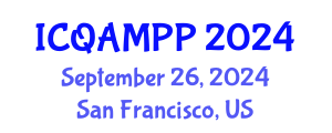 International Conference on Quantum, Atomic, Molecular and Plasma Physics (ICQAMPP) September 26, 2024 - San Francisco, United States
