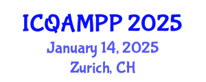 International Conference on Quantum, Atomic, Molecular and Plasma Physics (ICQAMPP) January 14, 2025 - Zurich, Switzerland