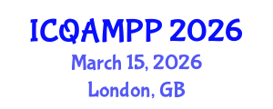 International Conference on Quantum, Atomic, Molecular and Plasma Physics (ICQAMPP) March 15, 2026 - London, United Kingdom