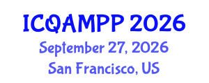 International Conference on Quantum, Atomic, Molecular and Plasma Physics (ICQAMPP) September 27, 2026 - San Francisco, United States