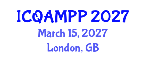 International Conference on Quantum, Atomic, Molecular and Plasma Physics (ICQAMPP) March 15, 2027 - London, United Kingdom International Conference on Quantum, Atomic, Molecular and Plasma Physics (ICQAMPP) March 15, 2027 - London, United Kingdom