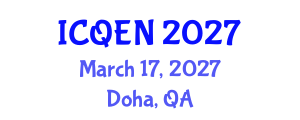 International Conference on Quantum Engineering and Nanotechnology (ICQEN) March 17, 2027 - Doha, Qatar International Conference on Quantum Engineering and Nanotechnology (ICQEN) March 17, 2027 - Doha, Qatar