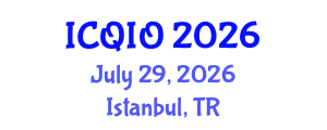 International Conference on Quantum Information and Optics (ICQIO) July 29, 2026 - Istanbul, Turkey