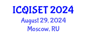 International Conference on Quantum Information Science, Engineering and Technology (ICQISET) August 29, 2024 - Moscow, Russia